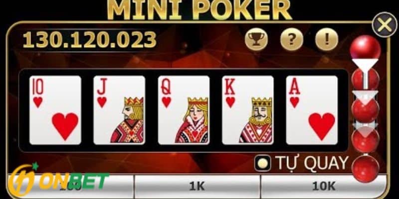 Cách chơi Mini Poker thắng lớn